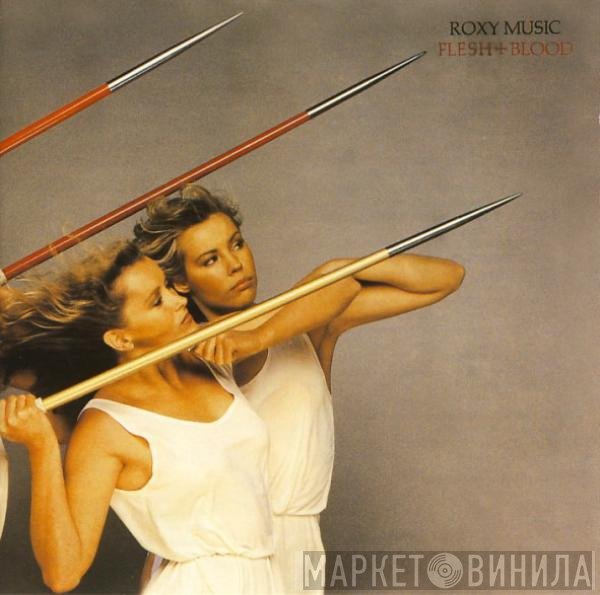 Roxy Music - Flesh + Blood
