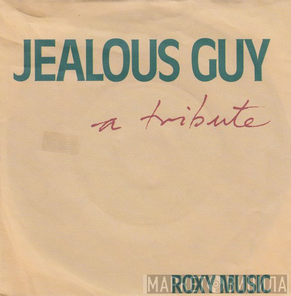 Roxy Music  - Jealous Guy