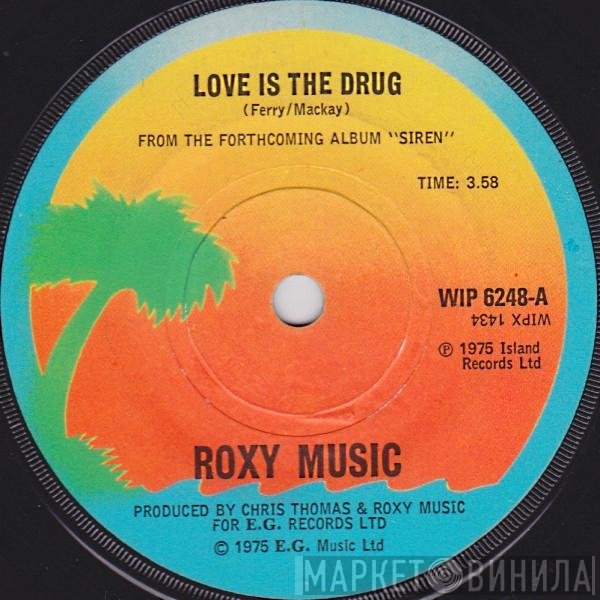 Roxy Music - Love Is The Drug