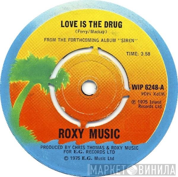 Roxy Music - Love Is The Drug