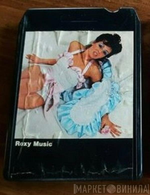 Roxy Music  - Roxy Music