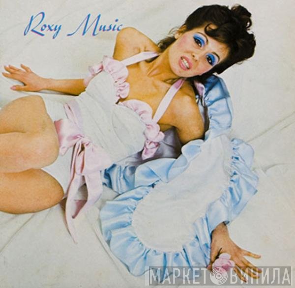 Roxy Music  - Roxy Music