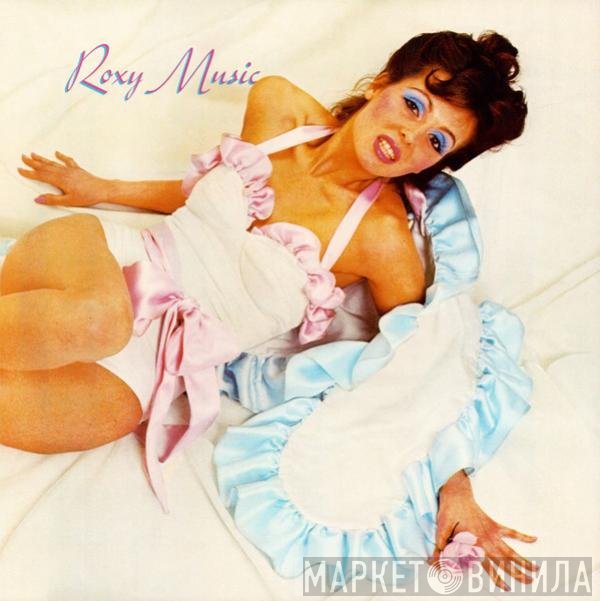 Roxy Music  - Roxy Music