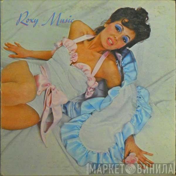 Roxy Music  - Roxy Music