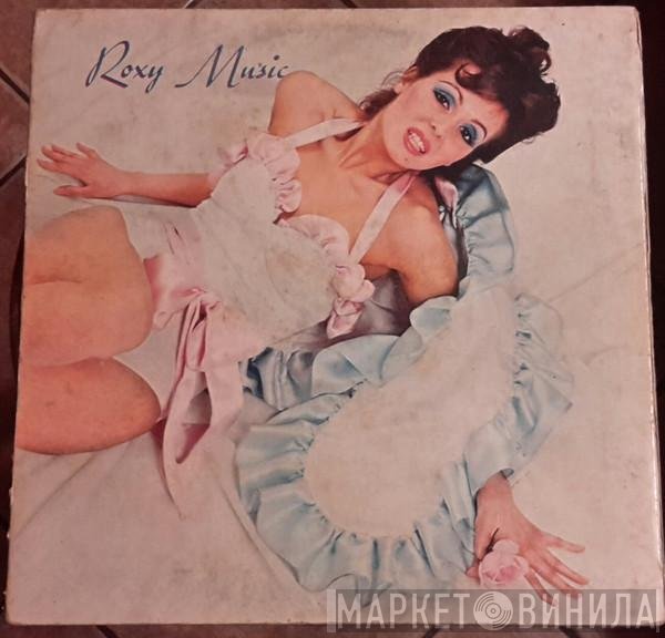 Roxy Music  - Roxy Music