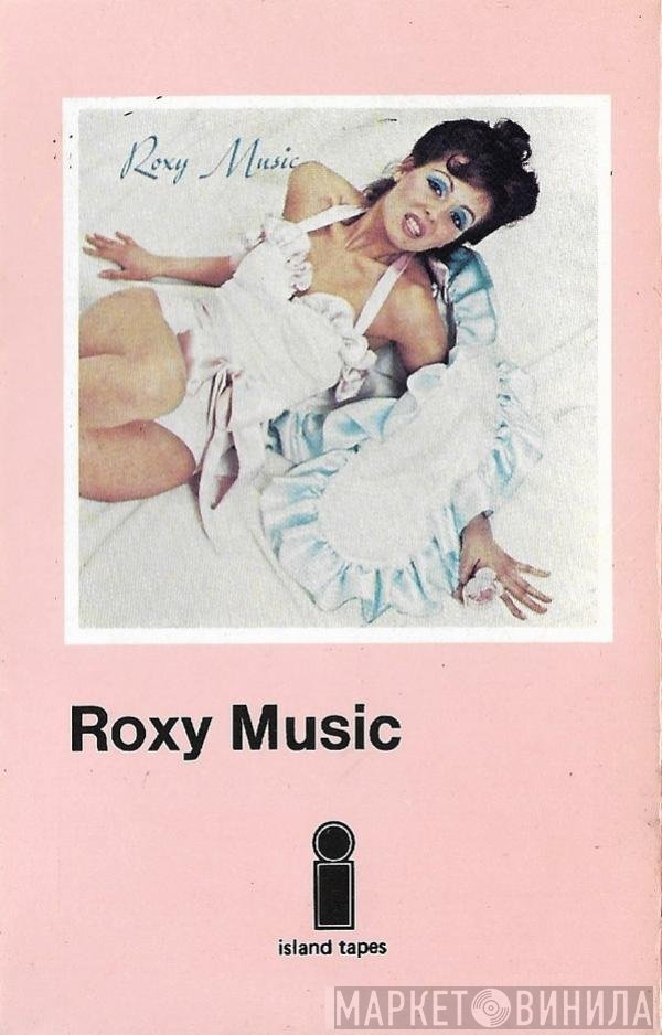 Roxy Music  - Roxy Music