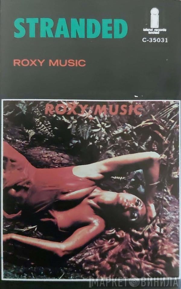 Roxy Music  - Stranded