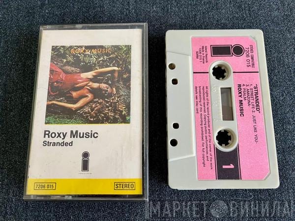 Roxy Music  - Stranded