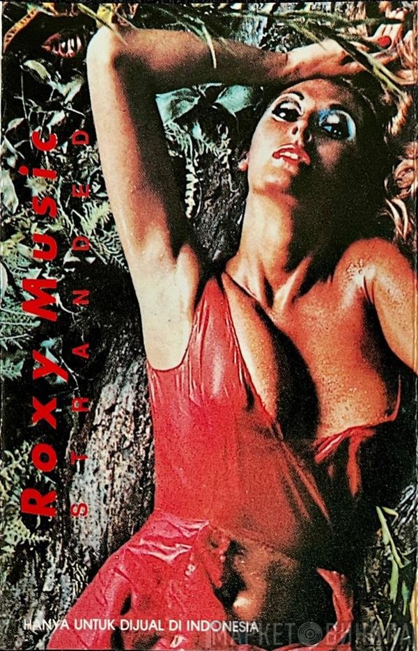 Roxy Music  - Stranded