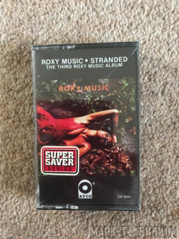 Roxy Music  - Stranded