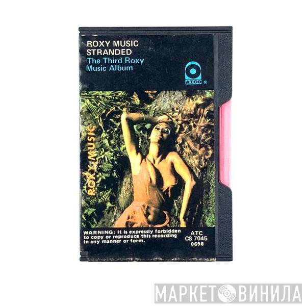 Roxy Music  - Stranded