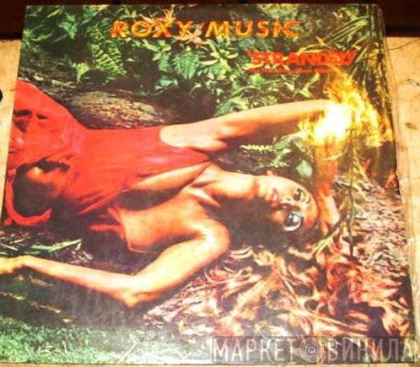 Roxy Music  - Stranded