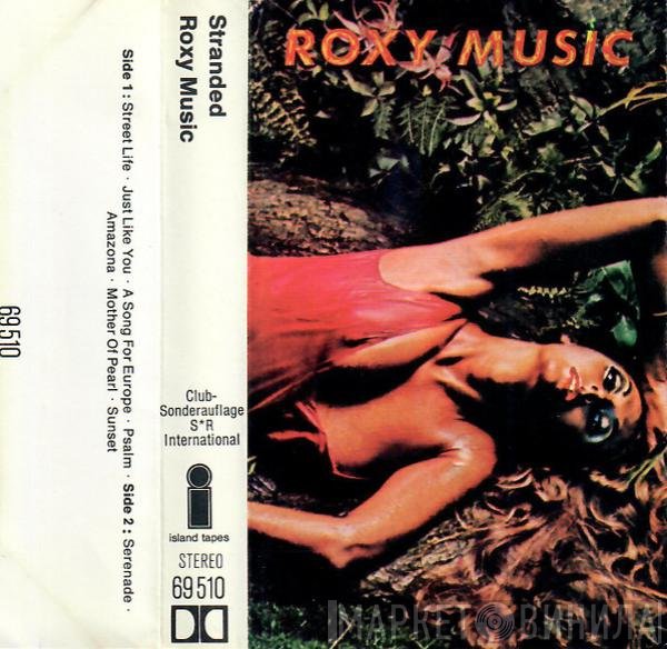 Roxy Music  - Stranded