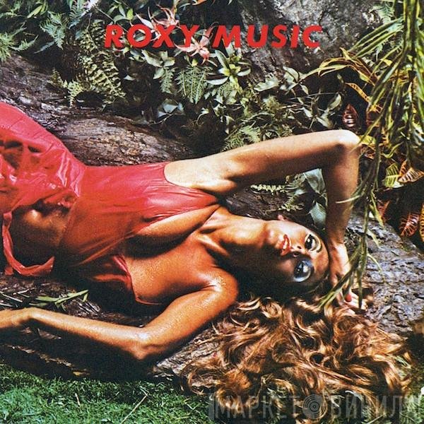 Roxy Music  - Stranded