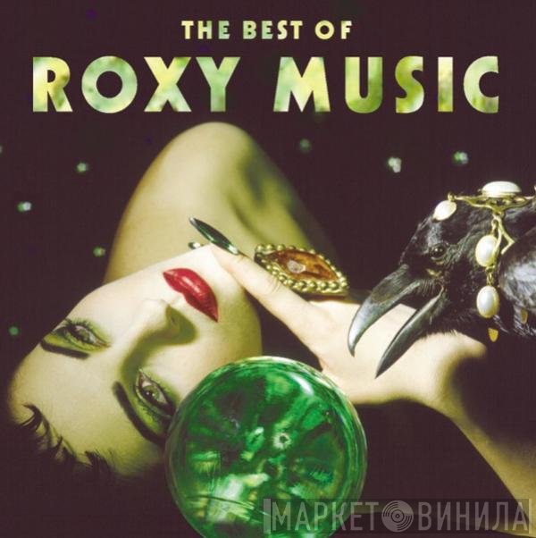 Roxy Music  - The Best Of Roxy Music