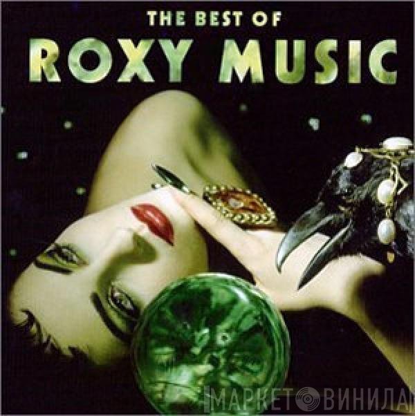 Roxy Music - The Best Of Roxy Music
