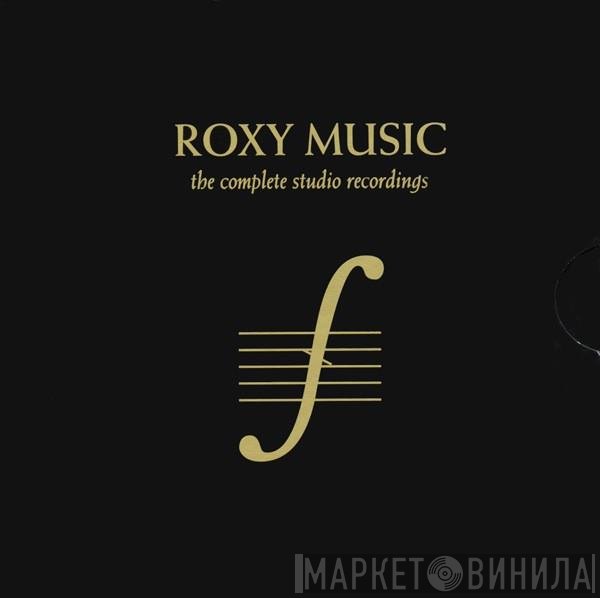 Roxy Music - The Complete Studio Recordings