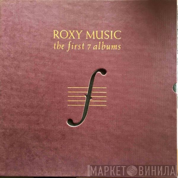 Roxy Music  - The First 7 Albums