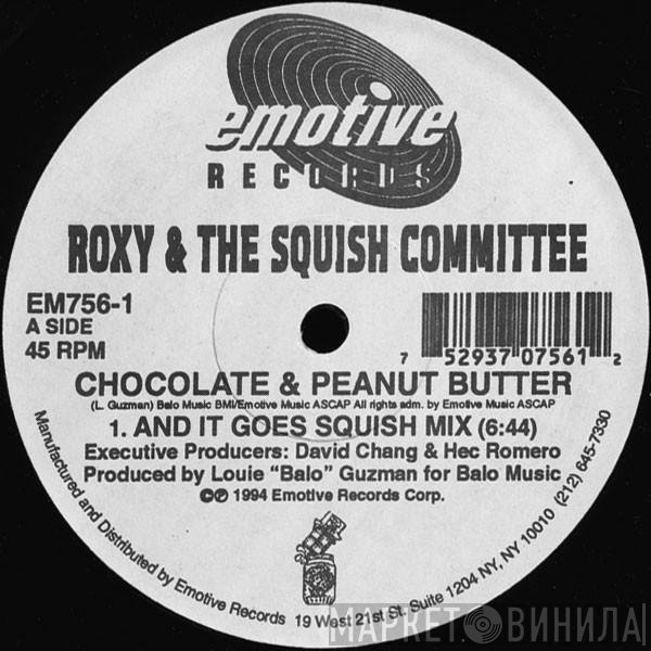 Roxy, The Squish Committee - Chocolate &amp; Peanut Butter