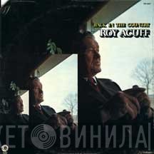 Roy Acuff  - Back In The Country