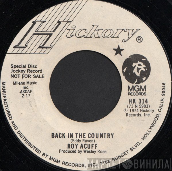 Roy Acuff  - Back In The Country