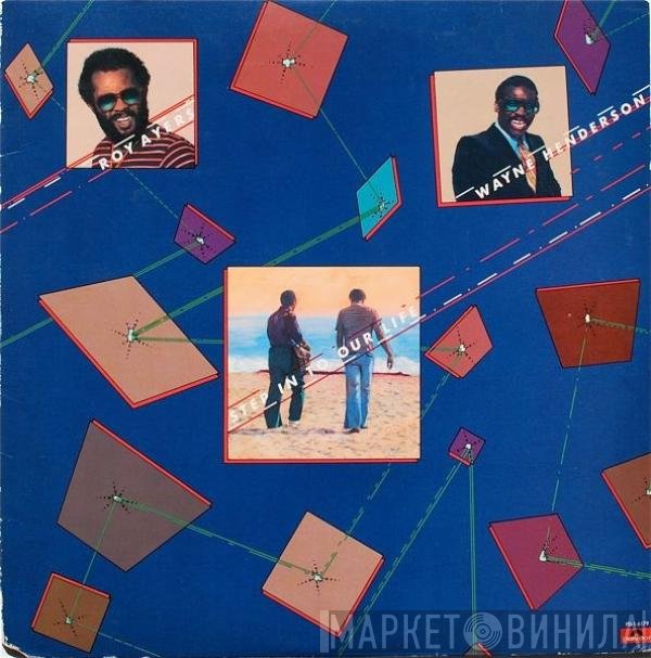 Roy Ayers & Wayne Henderson  - Step In To Our Life
