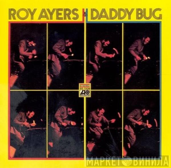 Roy Ayers  - Daddy Bug