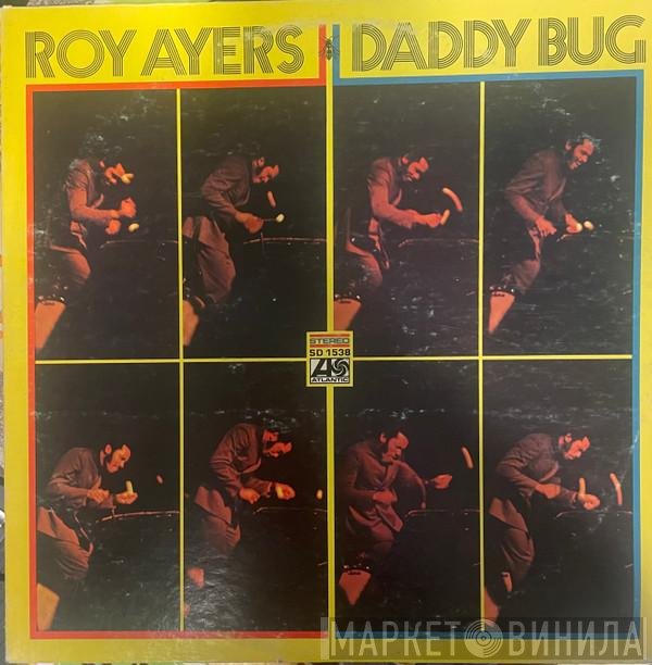Roy Ayers  - Daddy Bug