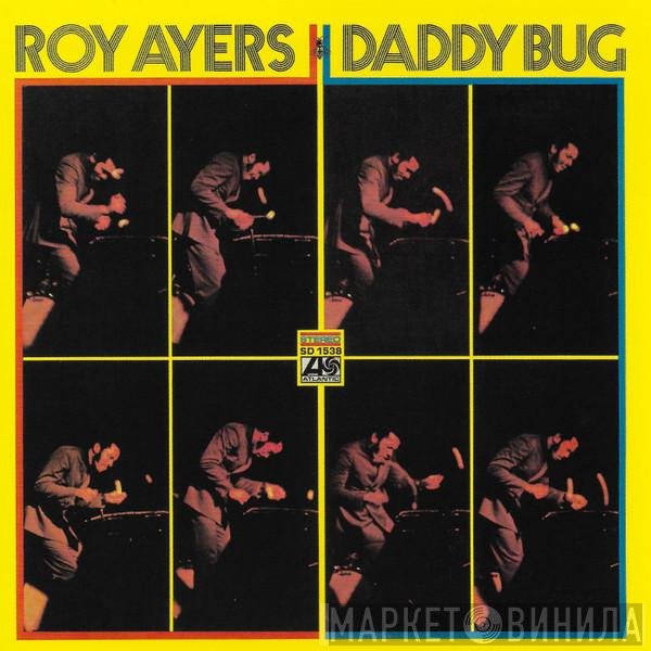 Roy Ayers  - Daddy Bug