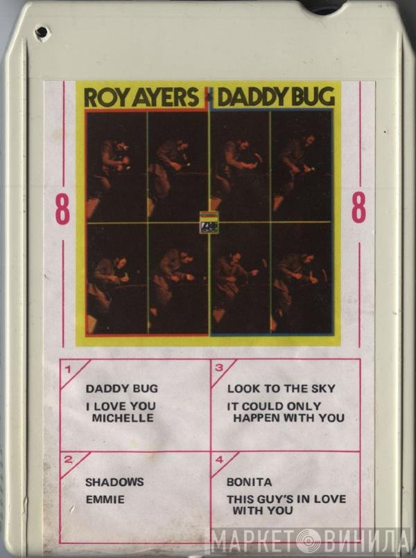 Roy Ayers  - Daddy Bug