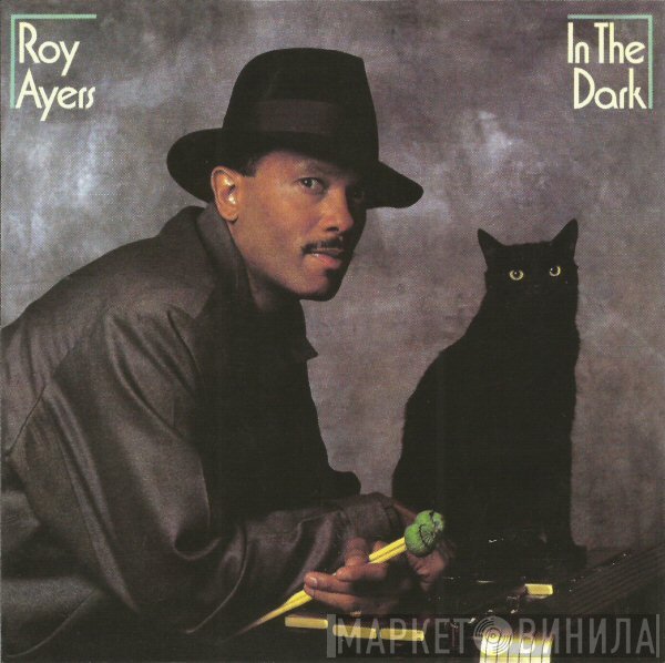 Roy Ayers  - In The Dark