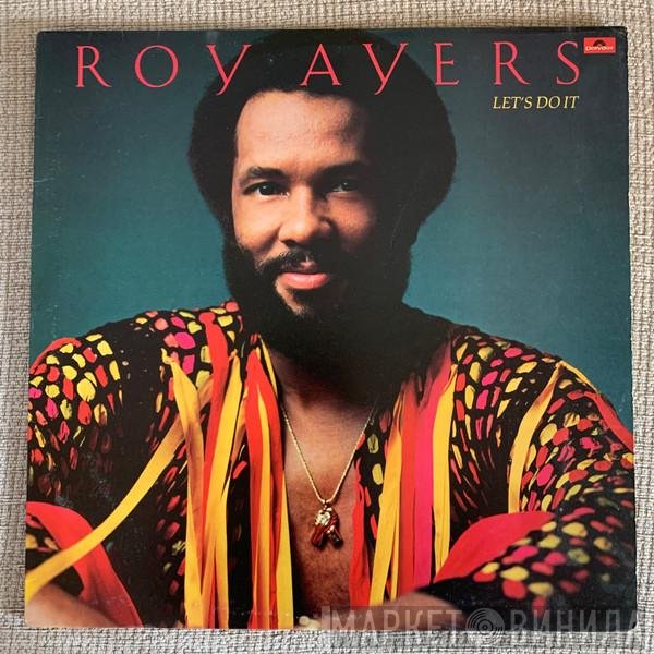 Roy Ayers  - Let's Do It