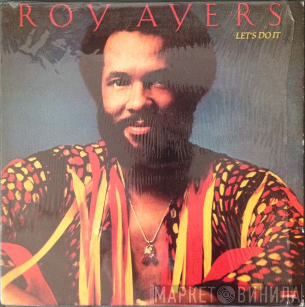 Roy Ayers  - Let's Do It