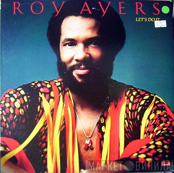 Roy Ayers  - Let's Do It