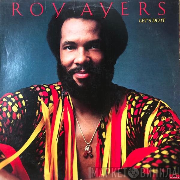 Roy Ayers  - Let's Do It