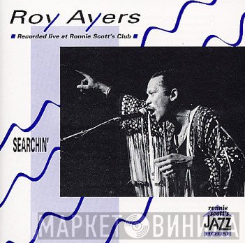 Roy Ayers - Searchin'
