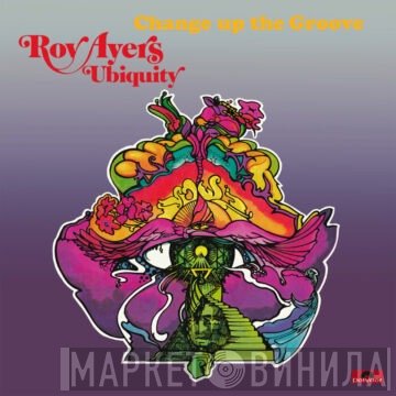 Roy Ayers Ubiquity - Change Up The Groove