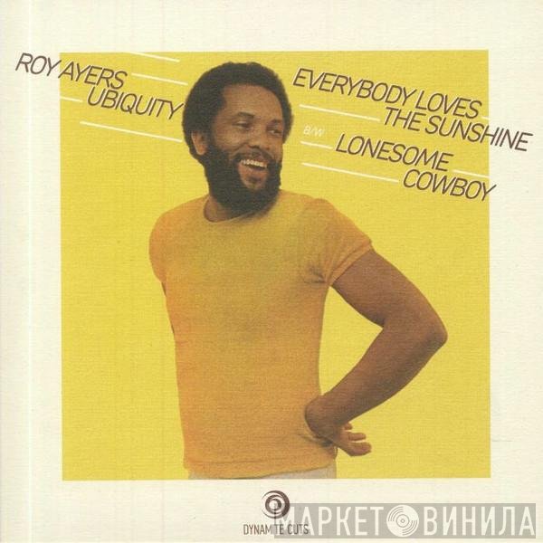 Roy Ayers Ubiquity - Everybody Loves The Sunshine / Lonesome Cowboy