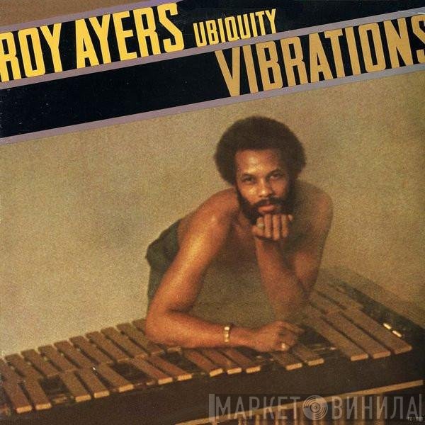 Roy Ayers Ubiquity  - Vibrations