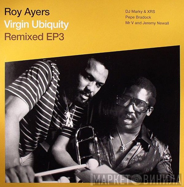 Roy Ayers - Virgin Ubiquity Remixed EP 3