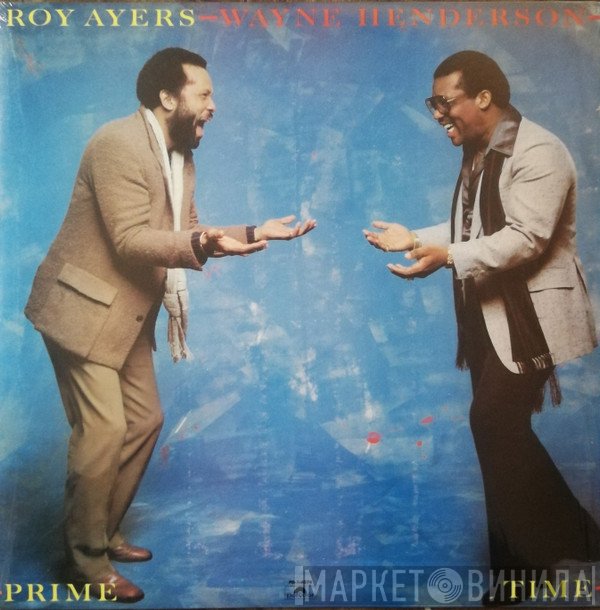 Roy Ayers - Wayne Henderson  - Prime Time