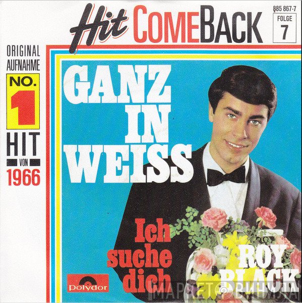 Roy Black  - Ganz In Weiss