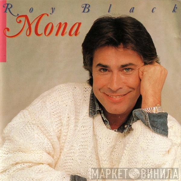 Roy Black  - Mona