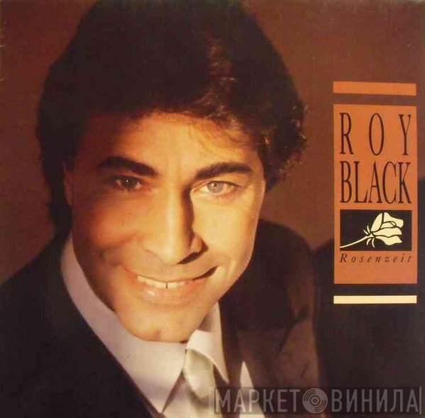 Roy Black  - Rosenzeit