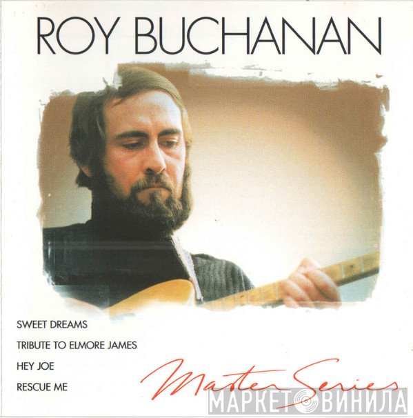 Roy Buchanan  - Roy Buchanan
