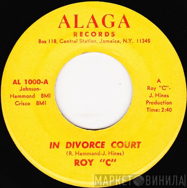 Roy C. Hammond  - In Divorce Court / I Don't Want To Worry