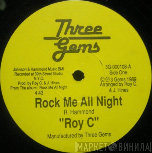 Roy C. Hammond - Rock Me All Night / Saved By The Bell