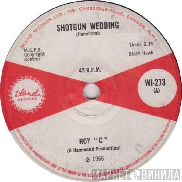 Roy C. Hammond - Shotgun Wedding