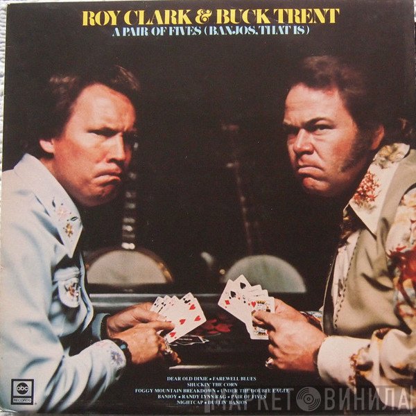 Roy Clark, Buck Trent - Pair Of Fives (Banjos,That Is)