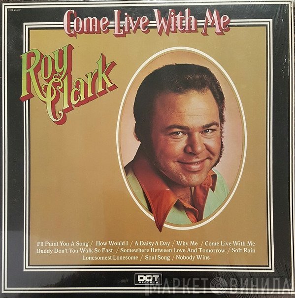 Roy Clark - Come Live With Me